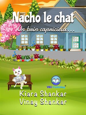 cover image of Nacho le chat--Un brin capricieux . . . (Nacho the Cat--French Edition)